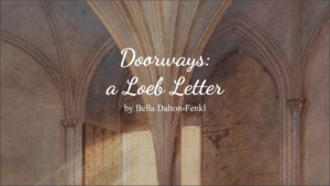 Read more about the article Doorways: A Loeb Letter